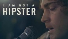 I'M NOT A HIPSTER - OFFICIAL TRAILER