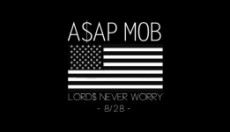 A$AP MOB - LORDS NEVER WORRY